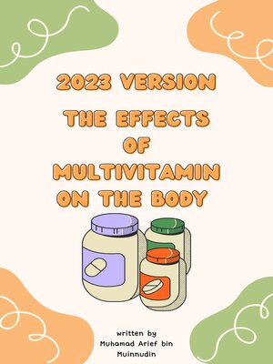 cover image of 2023 Version the Effects of Multivitamin On the Body